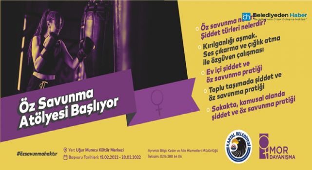 Öz Savunma Atölyesi  Kartallı Kadınlar İçin   Başlıyor