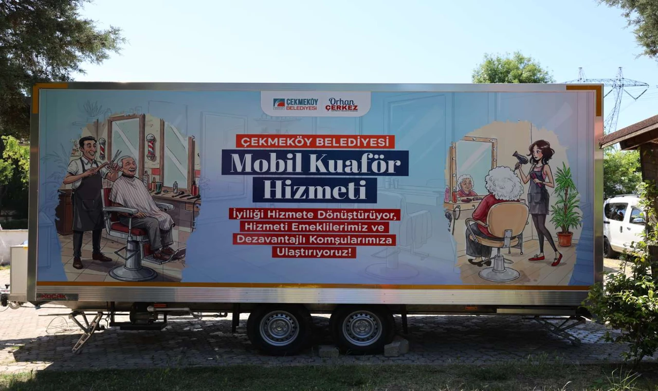 Çekmeköy Belediyesi’nden Mobil Kuaför Hizmeti