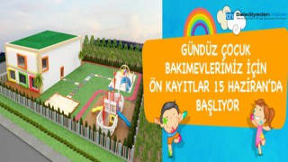 GÜNDÜZ ÇOCUK BAKIMEVLERİ İÇİN ÖN KAYITLAR BAŞLIYOR