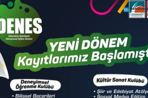 DENES’TE YENİ DÖNEM KAYITLARI BAŞLADI