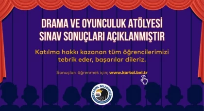 Kartal Belediye Tiyatrosu’nda Eğitim Alacak İsimler Açıklandı