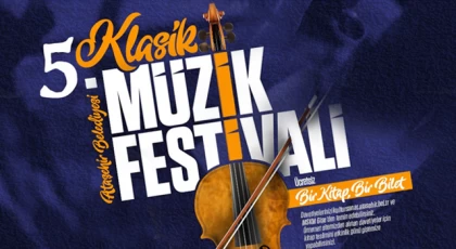 Ataşehir’de 5.Klasik Müzik Festivali Başlıyor