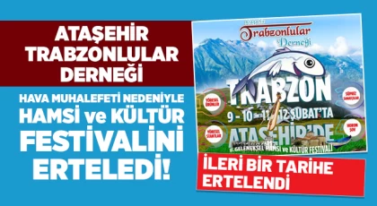 Ataşehir’deki hamsi ve kültür festivali ertelendi!