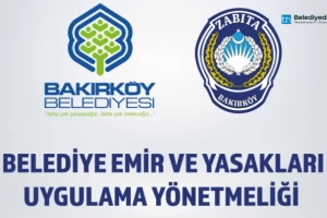 Belediye Emir Ve Yasakları Uygulama Yönetmeliği Yayınlandı