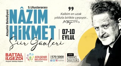 Ataşehir’de Nâzım Hikmet Şiir Günleri Başlıyor