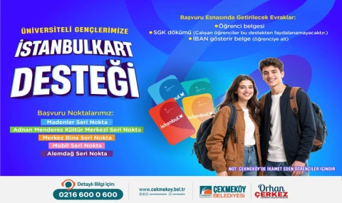 Çekmeköylü Üniversitelilere İstanbul Kart Müjdesi